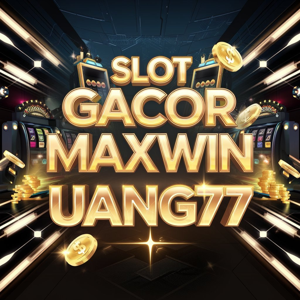 UANG77 SLOT